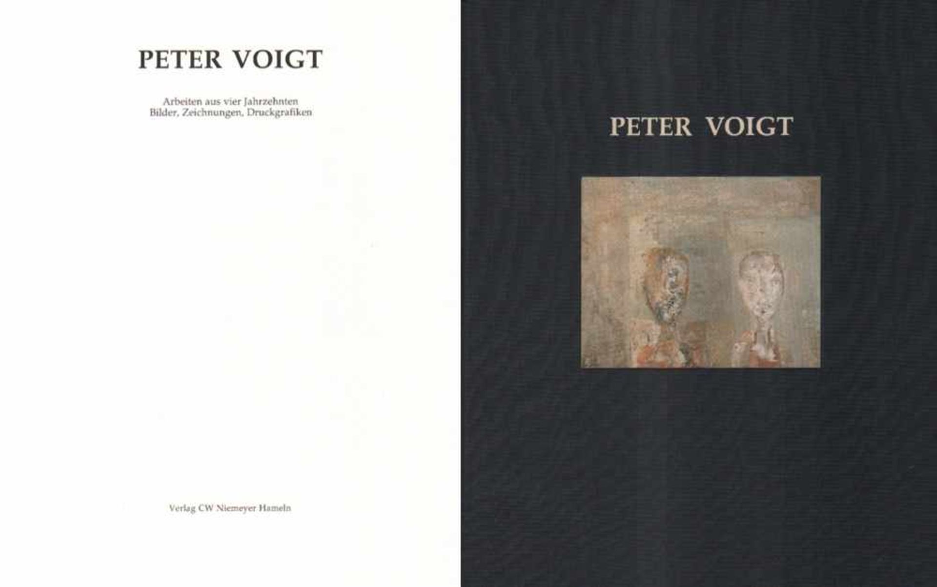 Voigt, Peter und Lothar Romain.Peter Voigt - Arbeiten aus vier Jahrzehnten. Bilder - Zeichnungen -