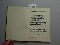 Nationalsozialismus.- Goebbels, J. und Mjoelnir (d.i. H.H. Schweitzer).Das Buch Isidor. Ein Zeitbild