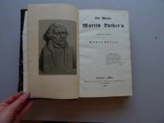 Theologie.- Pfizer, G.Die Werke Martin Luthers. Frankfurt am Main, Hermann, 1840. Titel, XVII S.,