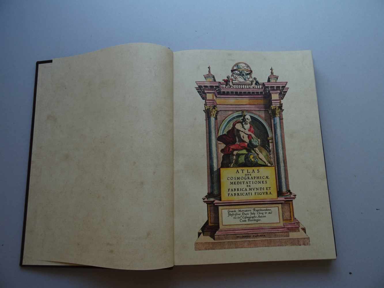 Faksimile.- Mercator, G.Atlas sive Cosmographicae meditationes de fabrica mundi et fabricati figura.