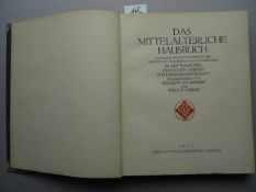 Faksimile.- Bossert, H.T. u. W.F. Storck(Hrsg.). Das mittelalterliche Hausbuch nach dem Originale im