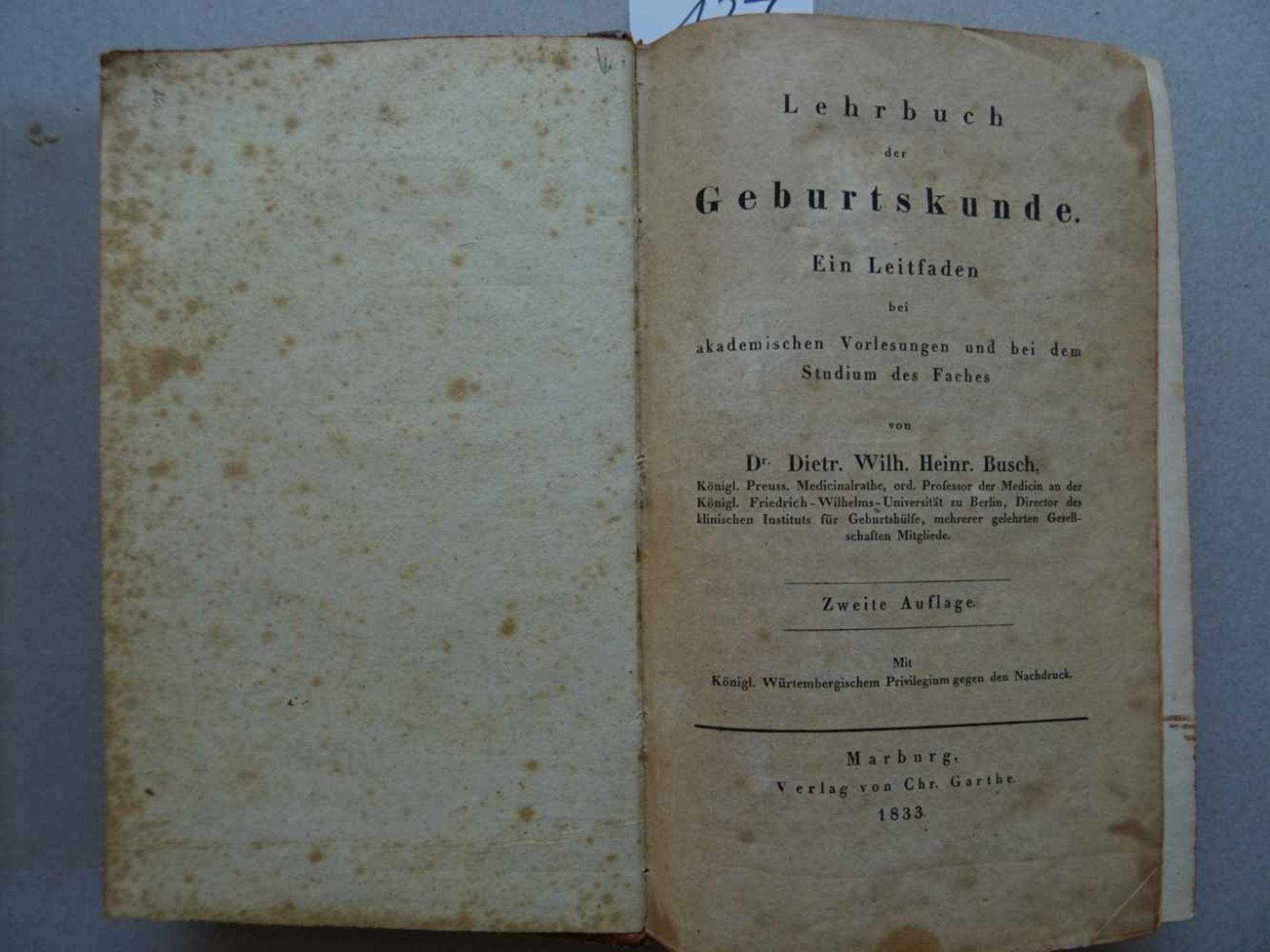 Medizin.- Busch, D.W.H.Lehrbuch der Geburtskunde. Ein Leitfaden bei akademischen Vorlesungen und bei