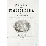 Hirschfeld, C.C.L.Theorie der Gartenkunst. 5 in 3 Bdn. Leipzig, Weidmanns Erben u. Reich, 1779-85.