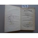 (Arnim, B.v.).Goethe's Briefwechsel mit einem Kinde. 3 Bde. Berlin, Dümmler, 1835. 11 Bll., XII, 356