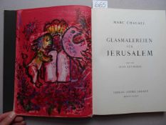 Chagall, M.Glasmalerei für Jerusalem. Text von Jean Leymarie. Monte Carlo, André Sauret, 1962. 1