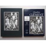 Clément.- Kaenel, P.Charles Clément. Noir sur blanc. L'oeuvre gravé et lithographié. Denges,