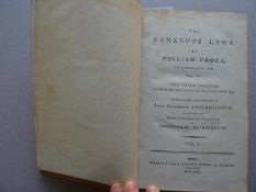 Recht.- Cooke, W.The Bankrupt Laws. 3. Aufl. 2 Bde. London, Brooke, 1793. XIV S., 1 Bl., 99, 688 S.,