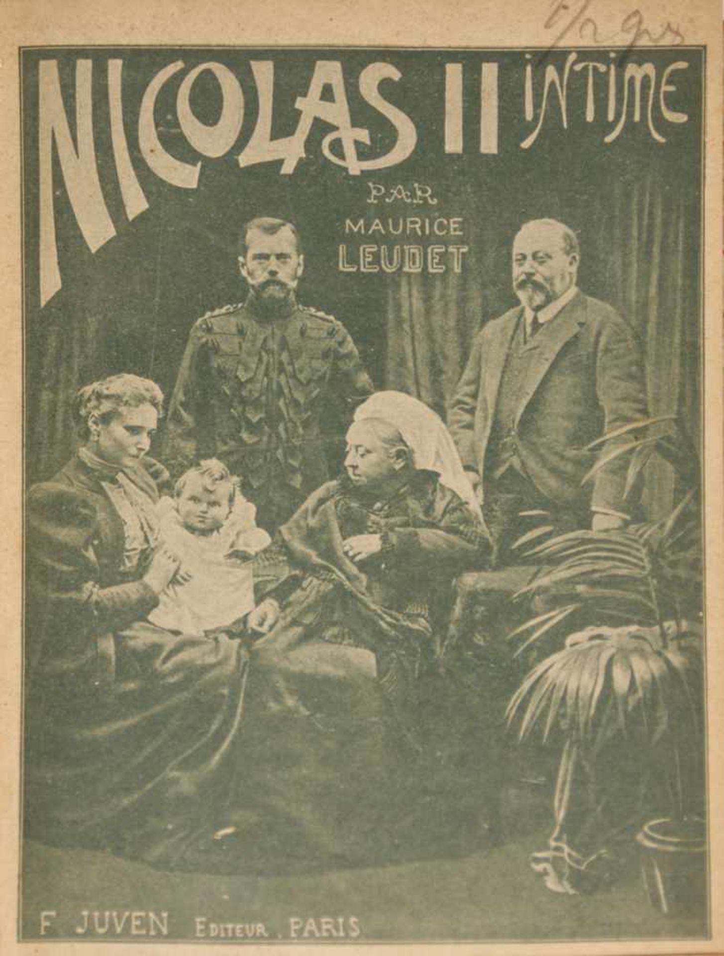 Leudet, M. Nicolas II Intime / Maurice Leudet. - Paris: F. Juven, [1898]. - [2], IV, 252, [2] pp.;