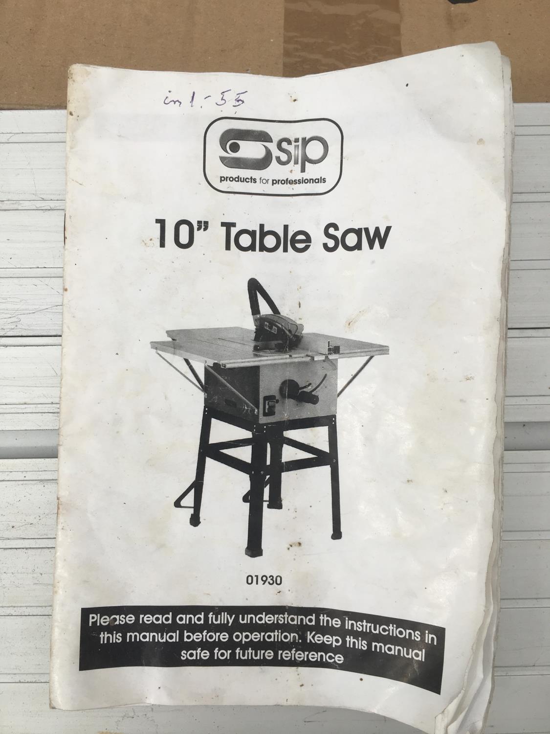 AN SIP 10 INCH TABLE SAW - Image 2 of 3