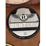 A CAST METAL 'BENTLEY' SIGN