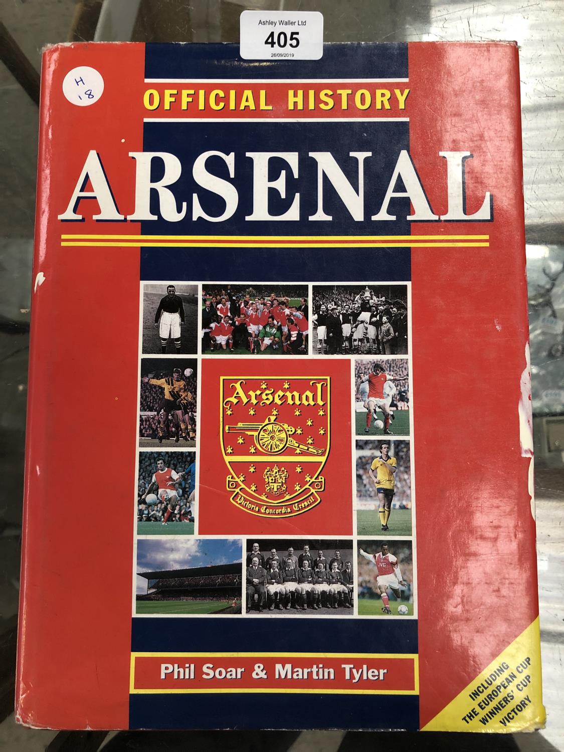 A 'THE OFFICIAL HISTORY OF ARSENAL' SIGNED BOOK - Image 2 of 3