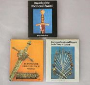 Konvolut Hieb- und Stichwaffen, drei Bücher: Arthur Richard Dufty, European swords and daggers in