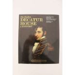 The Stephen Decatur House: A History Hardcover 2018, James Tertius de Kay and Michael Fazio u.a.,