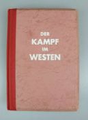 Raumbildalbum, "Der Kampf im Westen. Die Soldaten des Führers im Felde II.", hrsg. von Oberst des