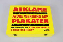 LAGERFELD/GROHNERT (Hrsg): REKLAME, FRÜHE WERBUNG AUF PLAKATEN, herausgegeben von Karl Lagerfeld und