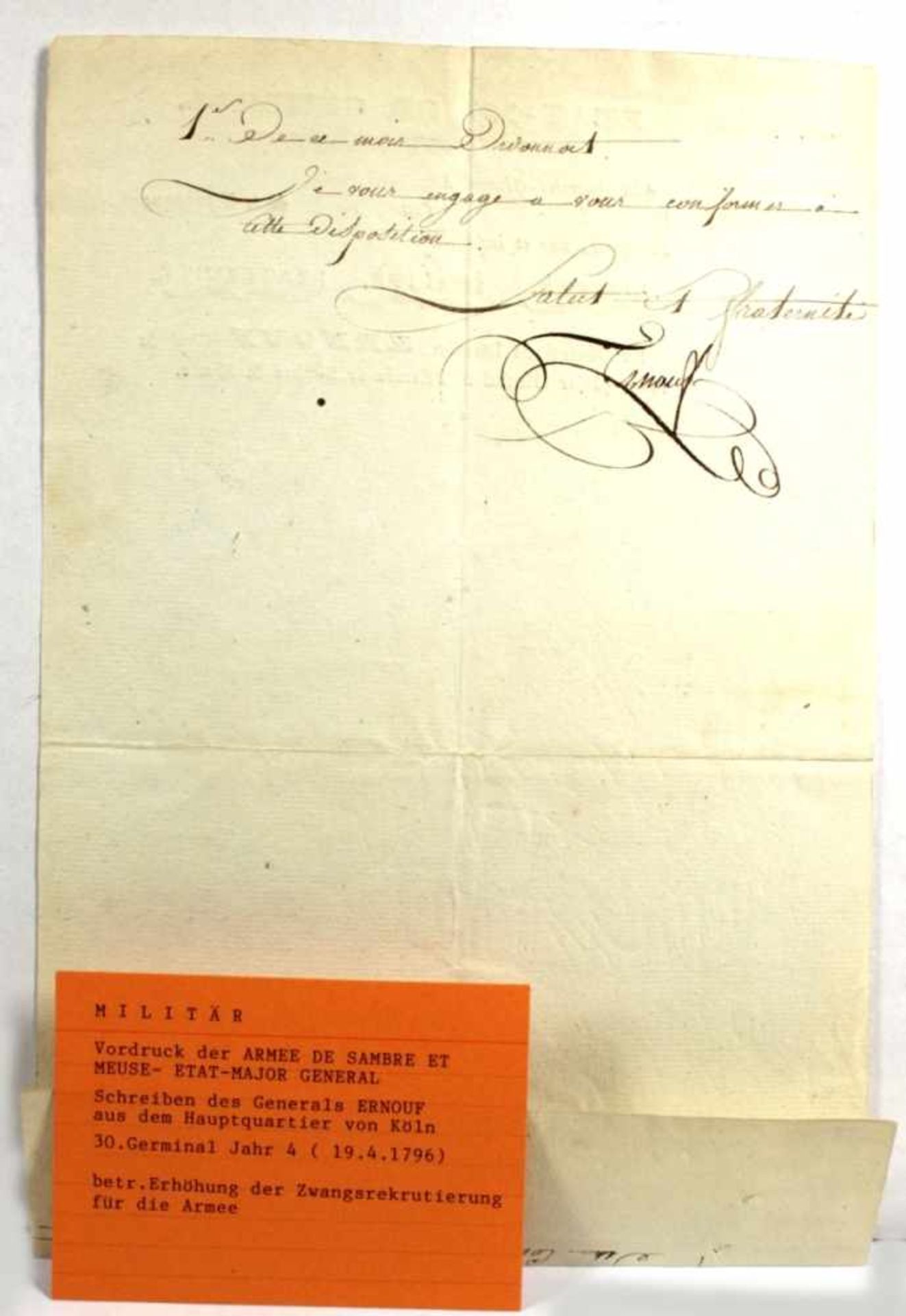 Historisches Dokument, Köln, 1796, Brief des Generals Ernouf - Bild 2 aus 2