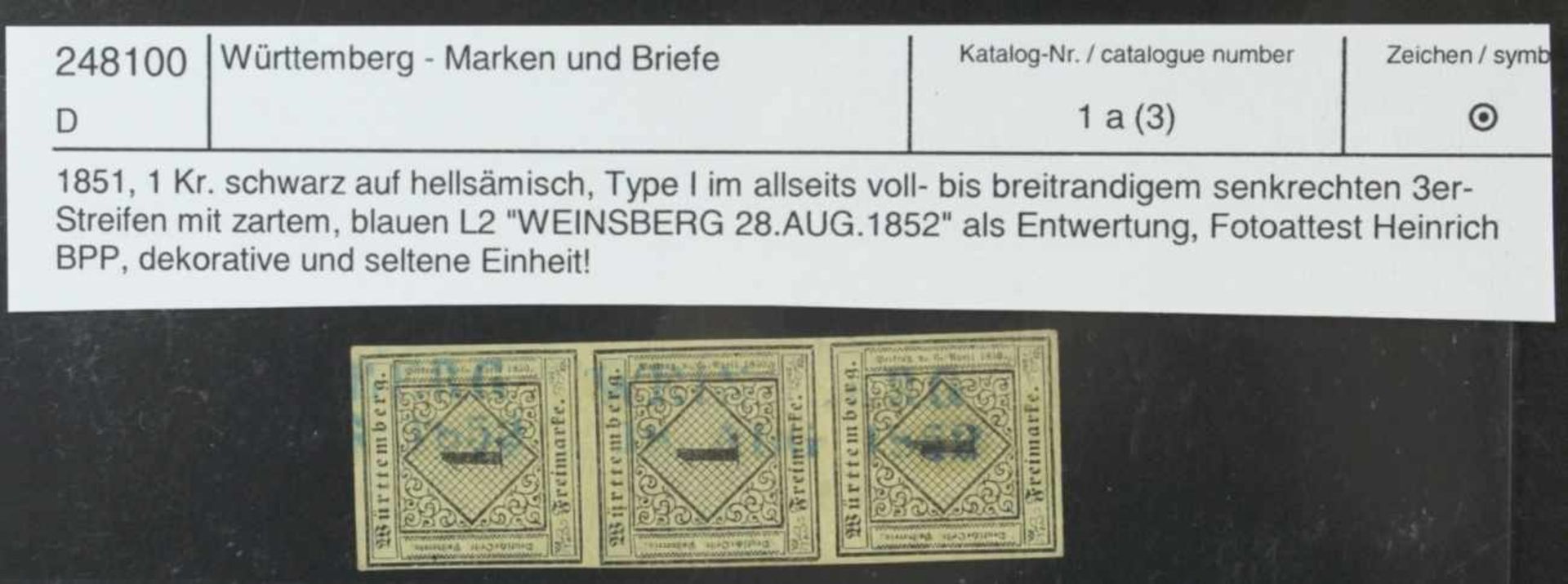 Württemberg, Michel-Nr. 1 a, gestempelt, 3er-Streifen, mit Fotoattest, Katalogwert:1.500,- Euro