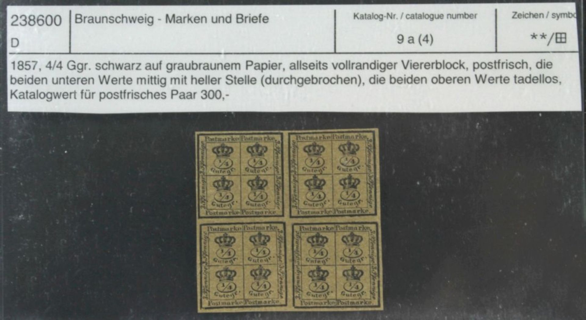 Braunschweig, Michel-Nr. 9 a, postfrisch und Falz, Katalogwert: 300,- Euro