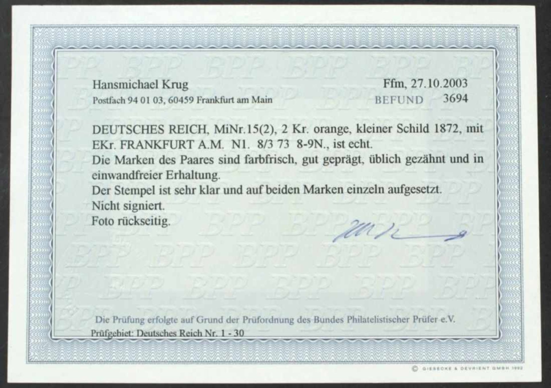 Deutsches Reich, Michel-Nr. 15, Paar, gestempelt, mit Fotobefund, Katalogwert: 900,- Euro - Bild 2 aus 2