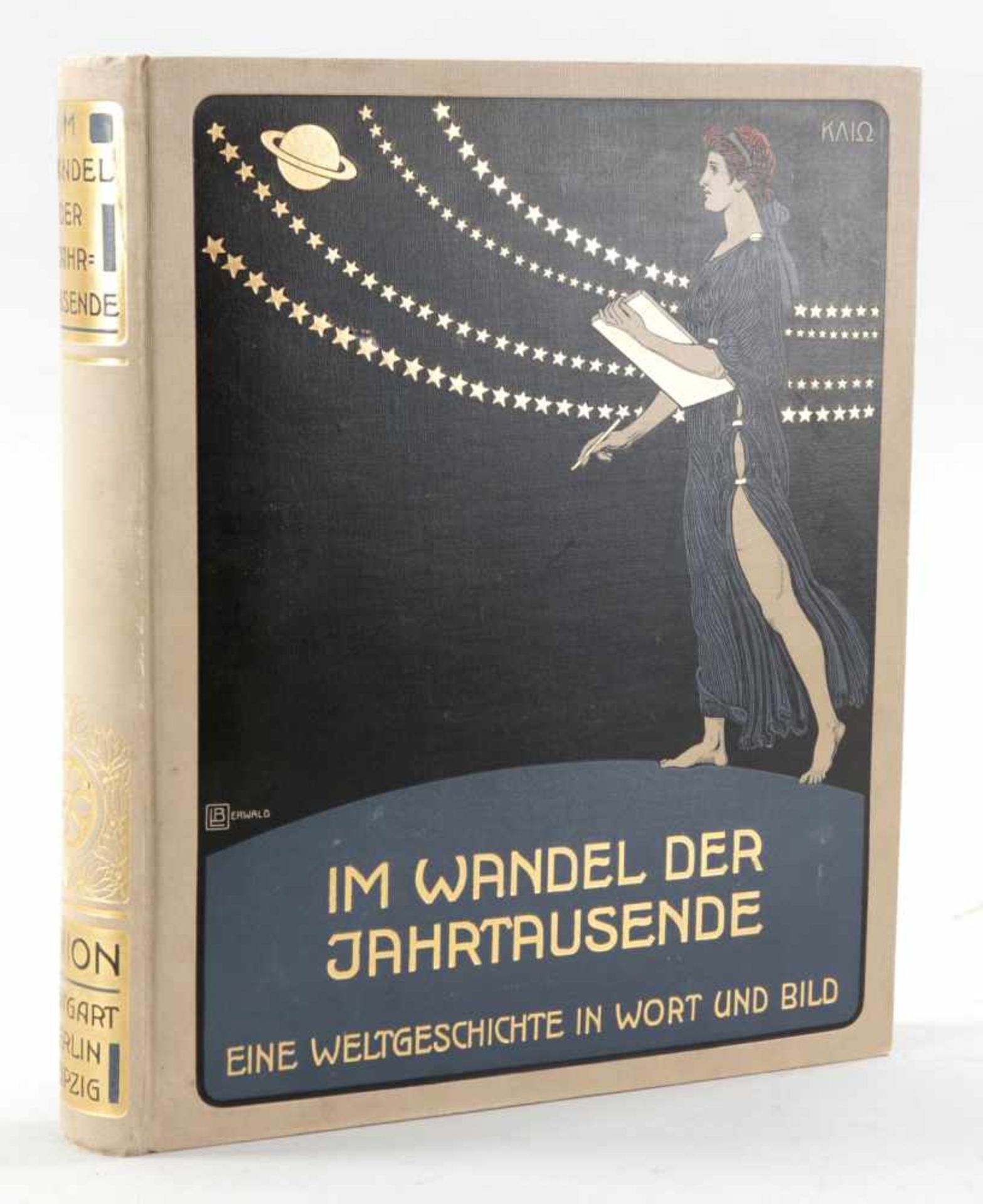 Prachtband "Im Wandel der Jahrtausende"Deutschland, 1890 "Eine Weltgeschichte in Wort und Bild.