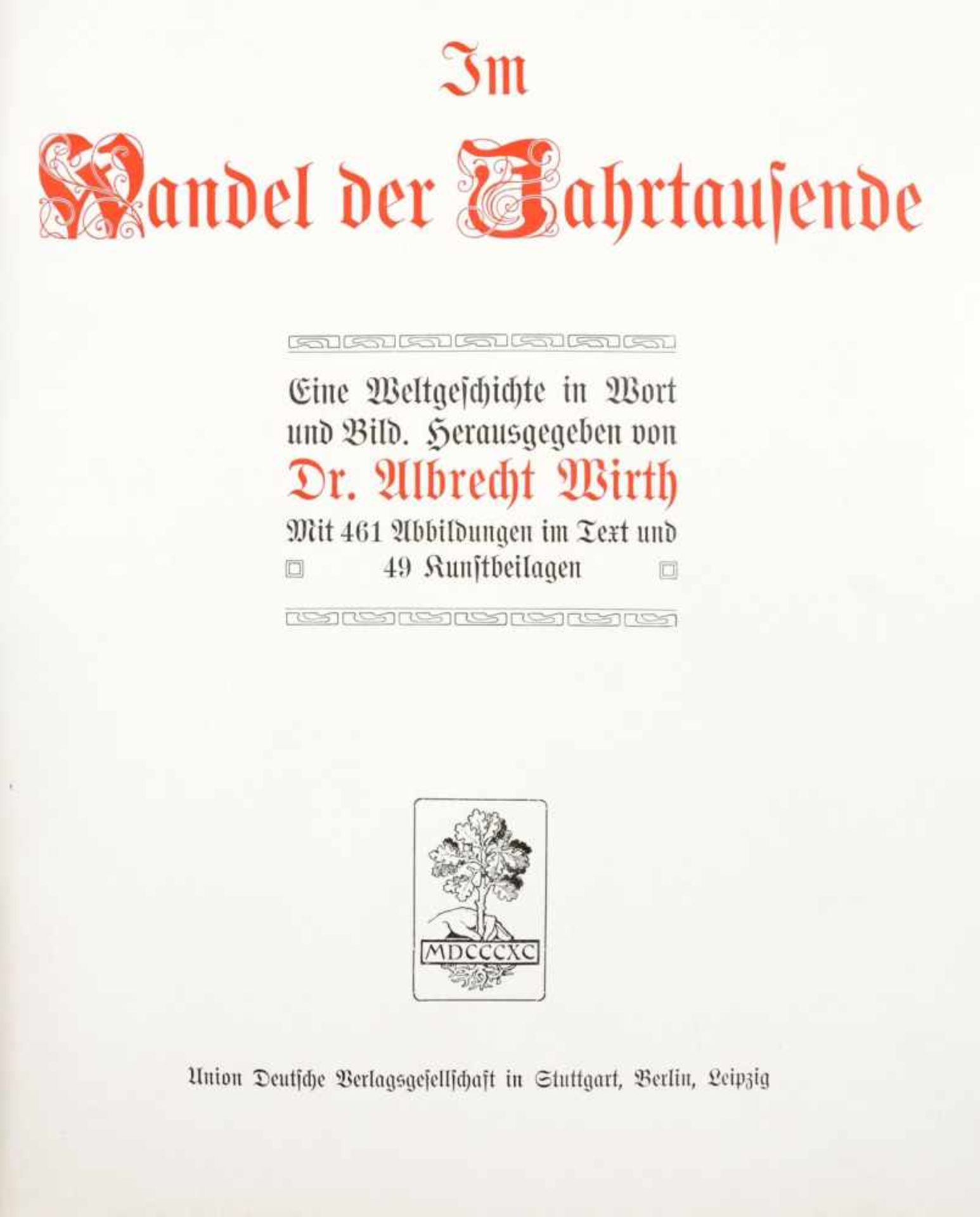 Prachtband "Im Wandel der Jahrtausende"Deutschland, 1890 "Eine Weltgeschichte in Wort und Bild. - Bild 2 aus 3