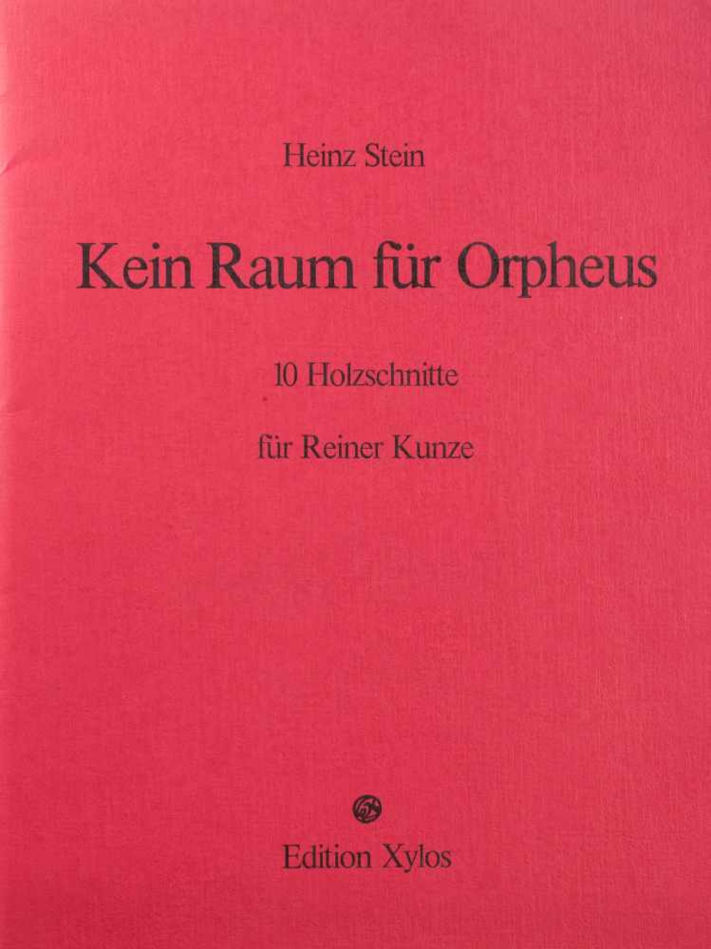 Heinz Stein (1934 Gelsenkirchen)'Kein Raum für Orpheus', Reiner Kunze gewidmet, Mappe mit 10 losen - Image 7 of 7