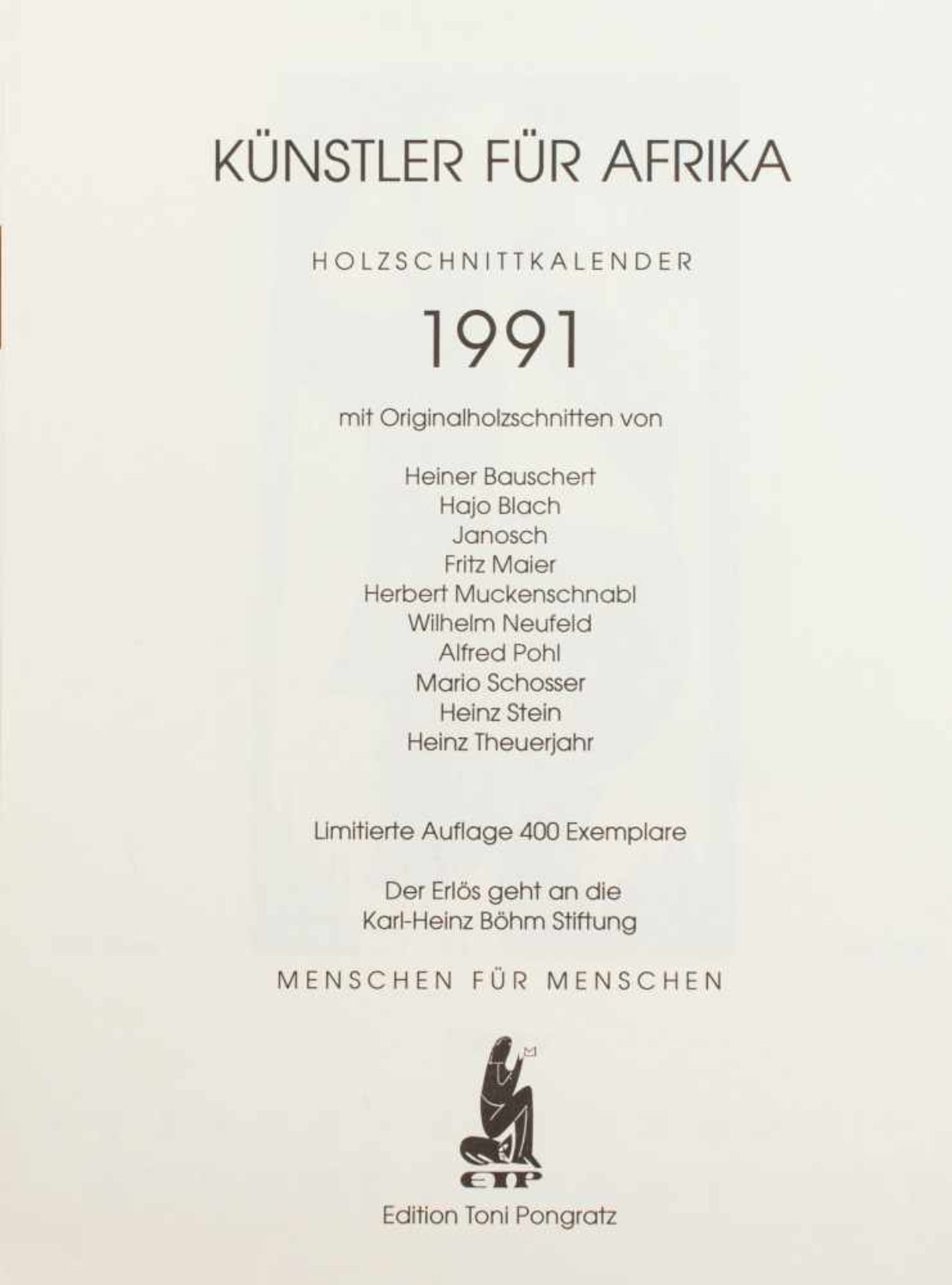 Verschiedene Künstler (20. Jh.)Künstler für Afrika, Holzschnittkalender 1991, mit Arbeiten u.a.