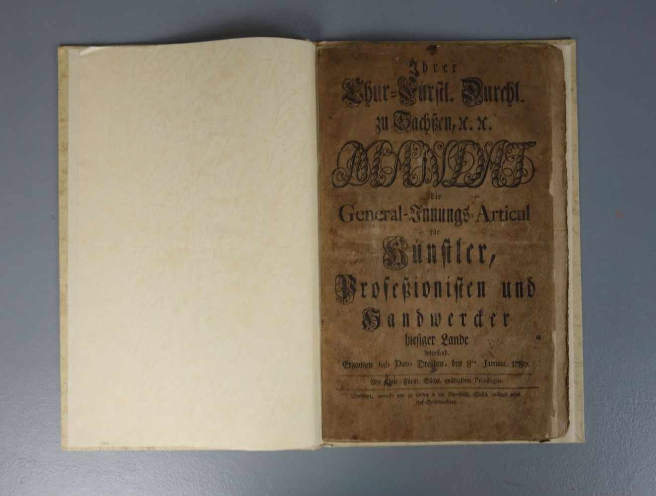 HANDWERKSORDNUNG VON FRIEDRICH AUGUST III., Kurfürst von Sachsen, publiziert 1780: "Mandat die