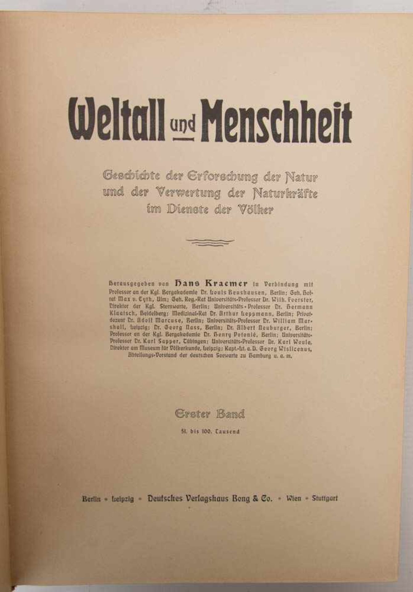 HANS KRAEMER, Weltall und Menschheit , Band 1-5 , Deutschland 1900.Weltall und Menschheit - - Image 3 of 5