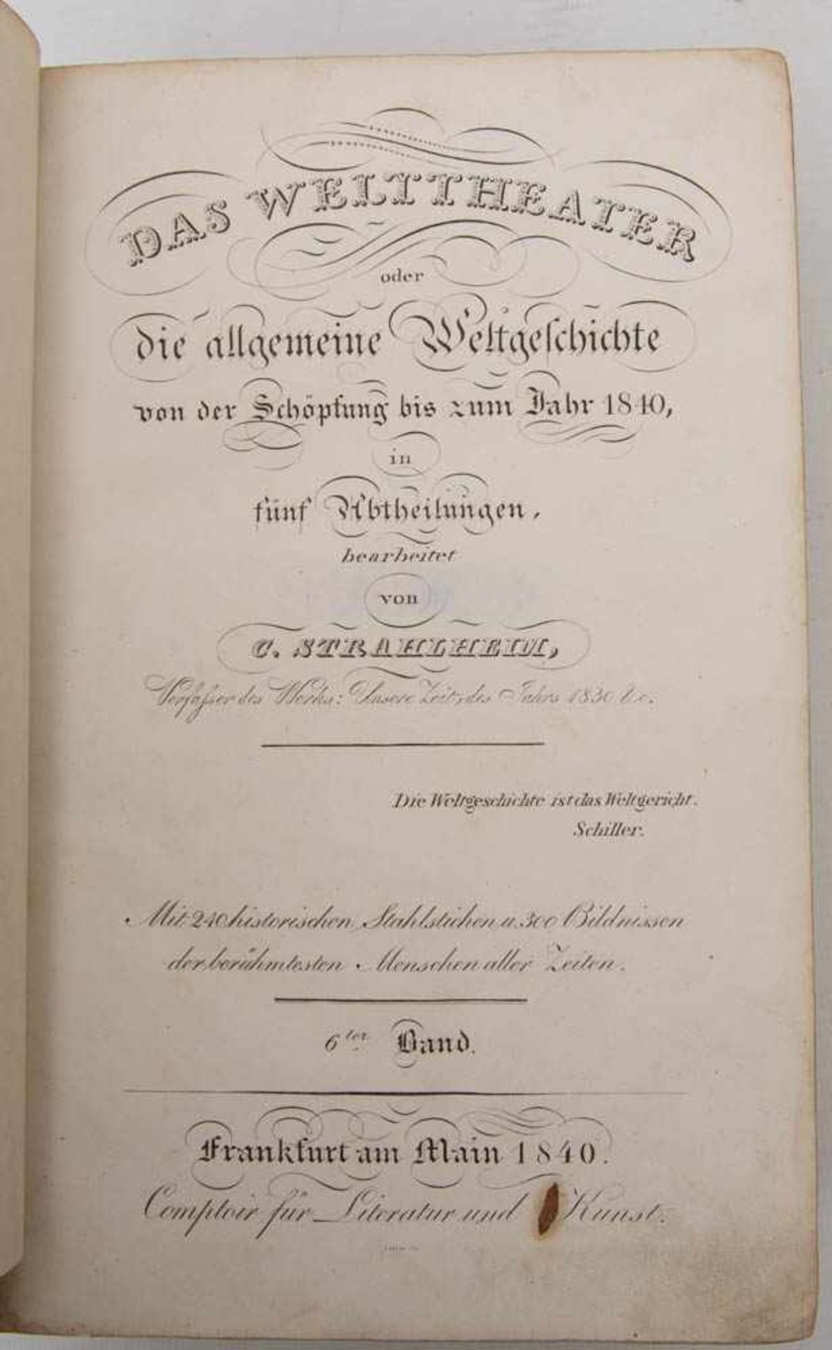 DAS STRAHLHEIMER WELTTHEATER, Bnd. 4-6., Frankfuhrt am Main, 1834."Die allgemeine Weltgeschichte von - Bild 3 aus 4