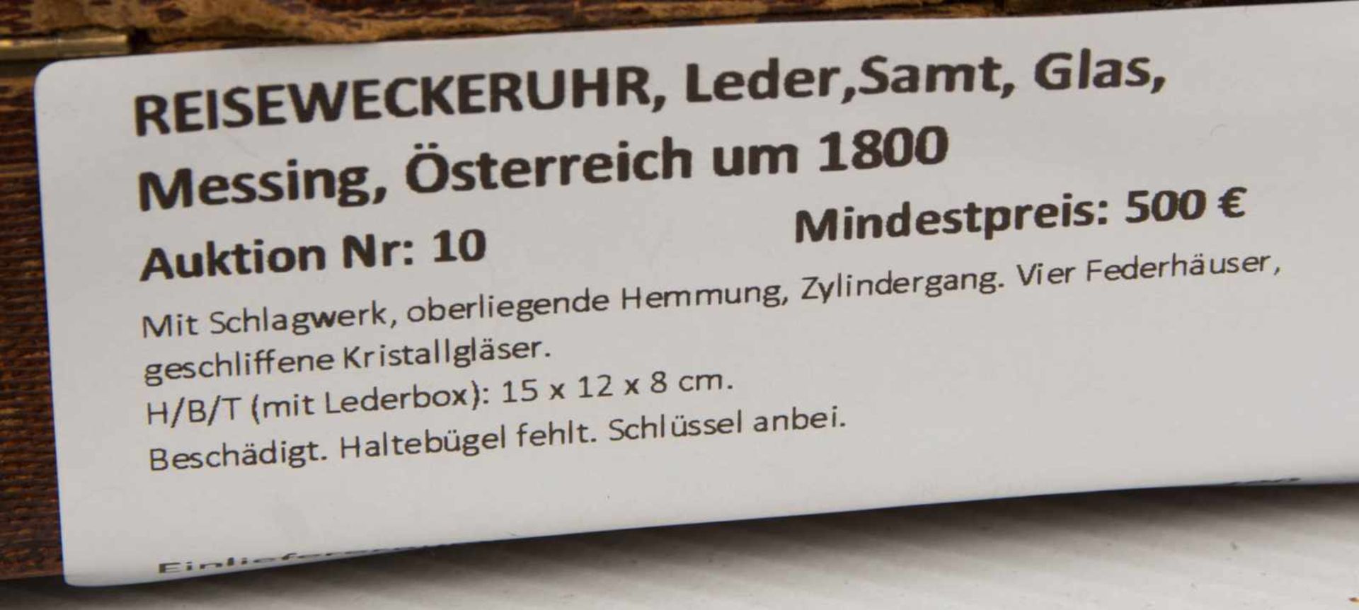 REISEWECKERUHR, Leder,Samt, Glas, Messing, Österreich um 1800Mit Schlagwerk, oberliegende Hemmung, - Image 9 of 11