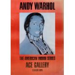 Warhol, Andy (1928-1987) "The American Indian Series", Ace Gallery, Canada 1976, Plakat, 129x90cm,