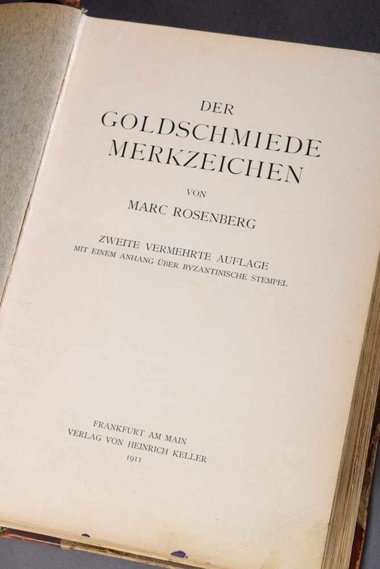 Band Rosenberg, Marc "Der Goldschmiede Merkzeichen", 2. vermehrte Auflage mit einem Anhang über