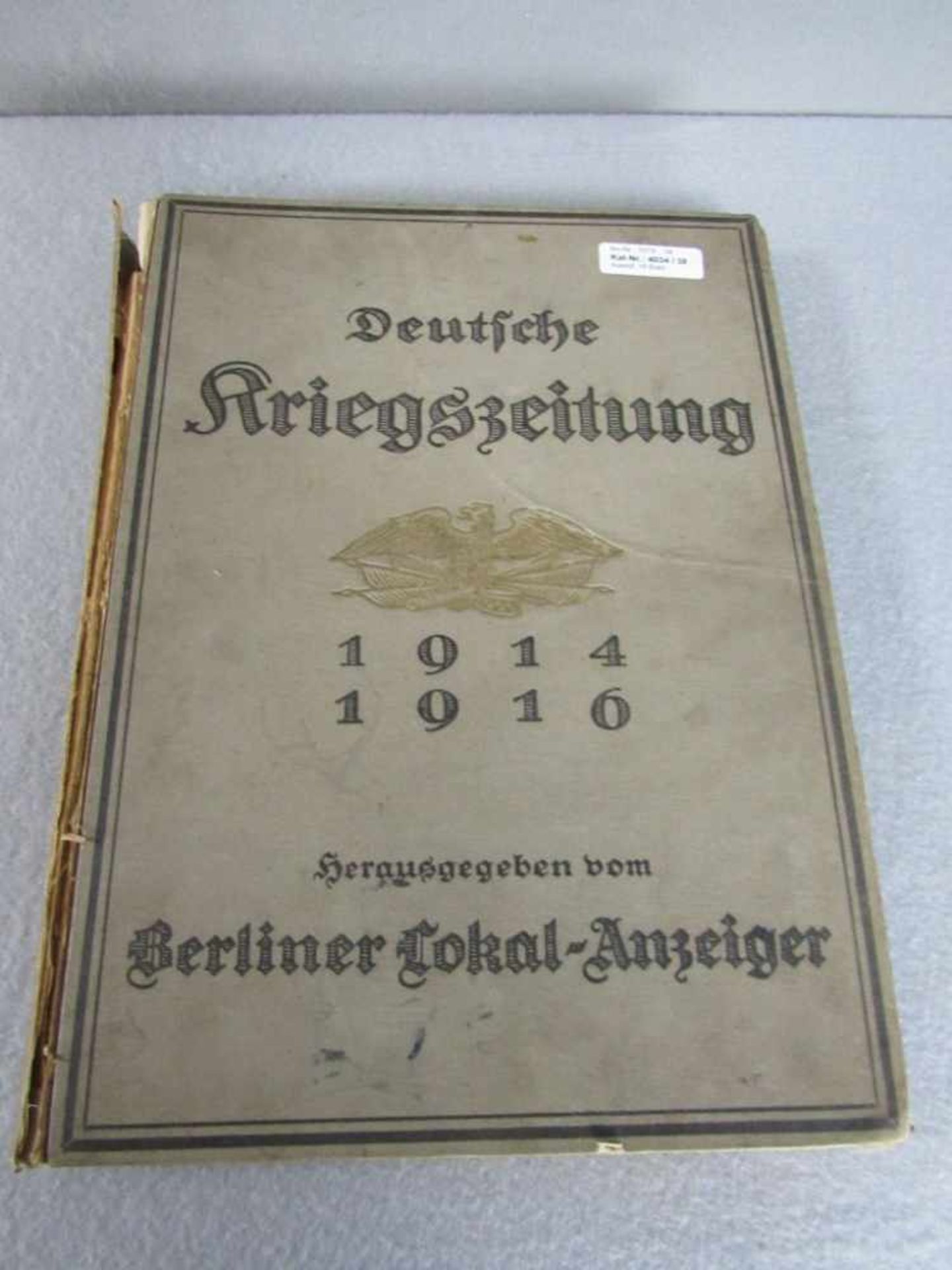 Militärisches Buch 1. WK Großformat Deutsche Kriegszeitung 14-16