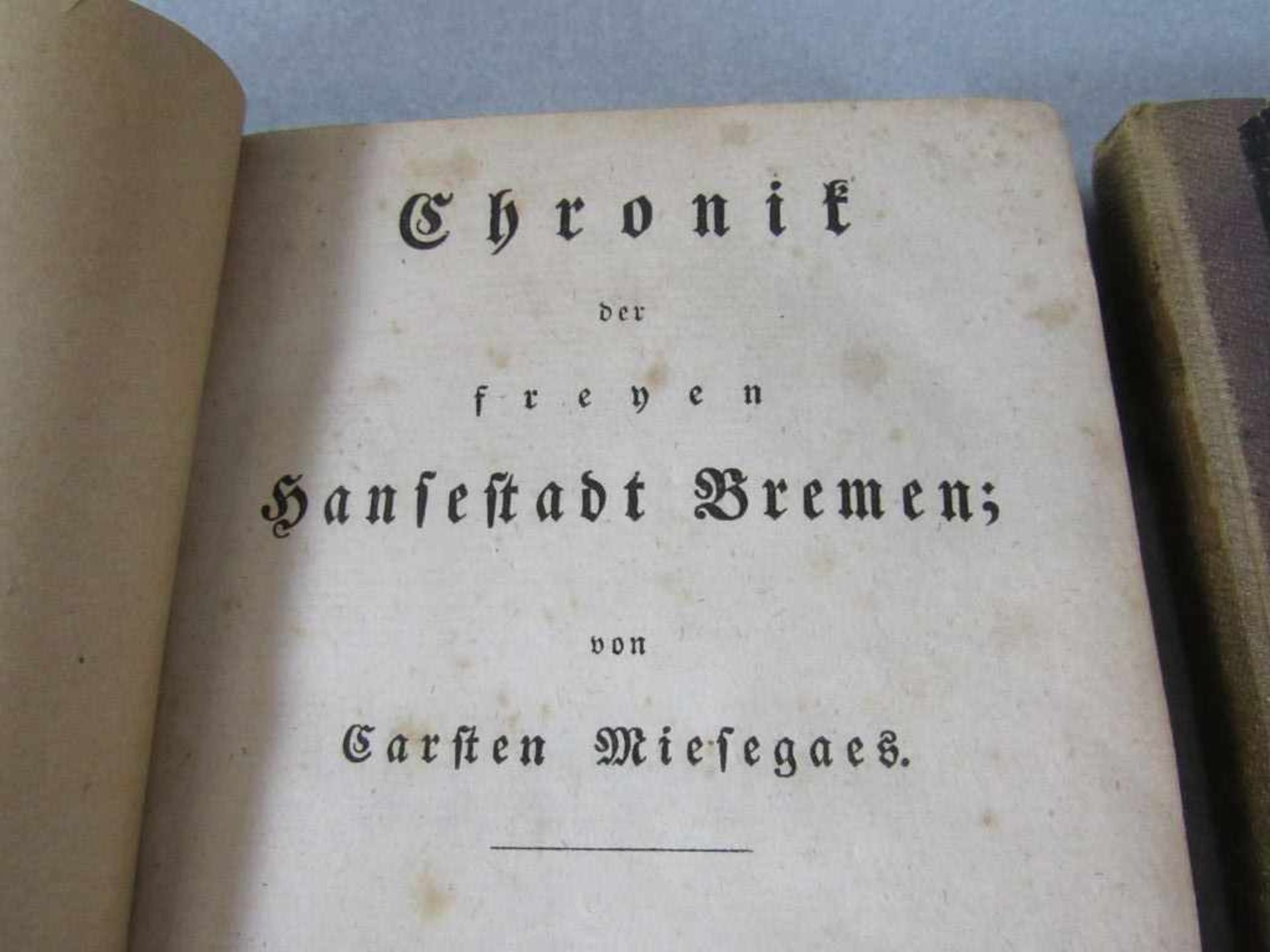 3 antike Bücher Chronik der freien Hansestadt Bremen um 1820 - Bild 2 aus 4