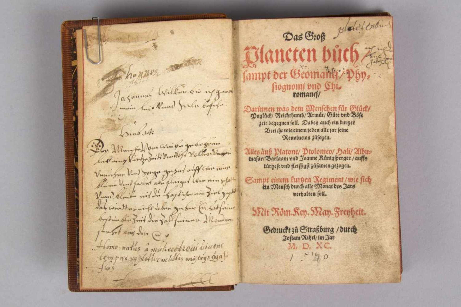 Daß Groß Planeten Buch sampt der Geomanci/Physiognomi und Chiromanci... Strassbg., Rihel,1590.