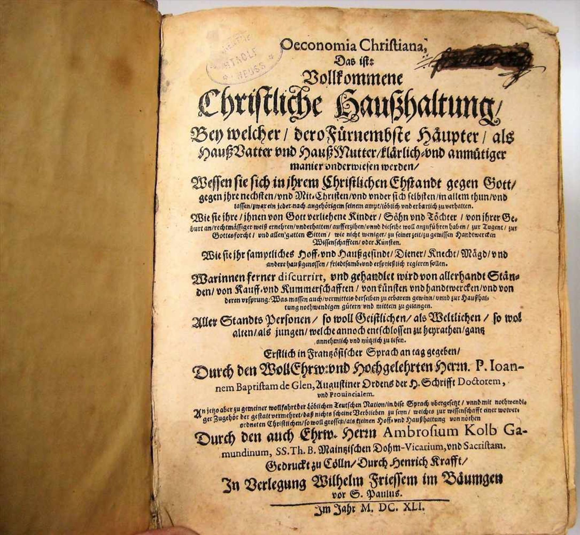 Bd., Christliche Haushaltung, Wilhelm Friessem in Bäumgen, 1641, Pergamenteinband, 21 x 16 x 6 cm. - Image 2 of 3