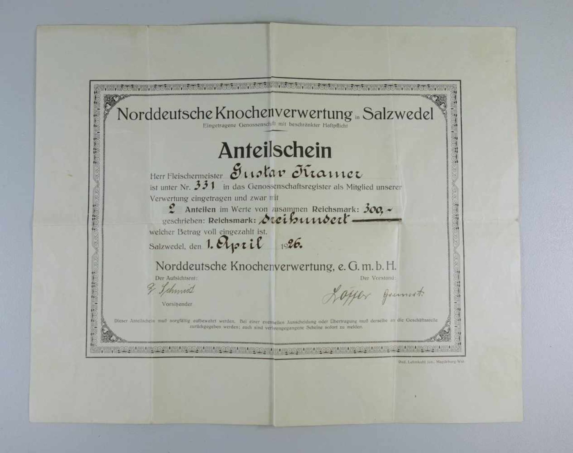 Anteilschein "Norddeutsche Knochenverwertung in Salzwedel", 1926Fleischermeister Gustav Kramer,