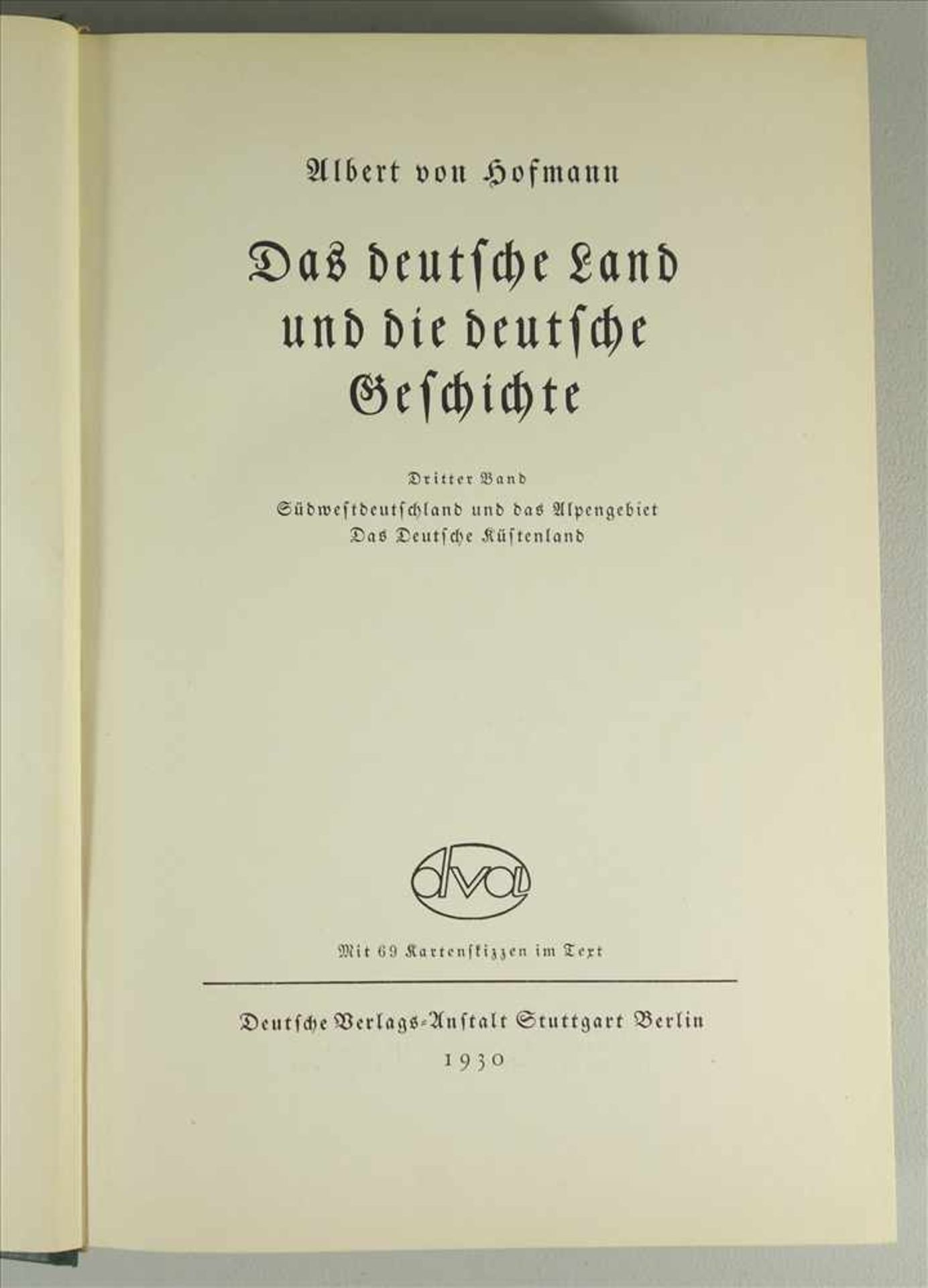 Das deutsche Land und die deutsche Geschichte, 3 Bde., 1930, Albert von Hofmann, Deutsche Verlags- - Image 2 of 2