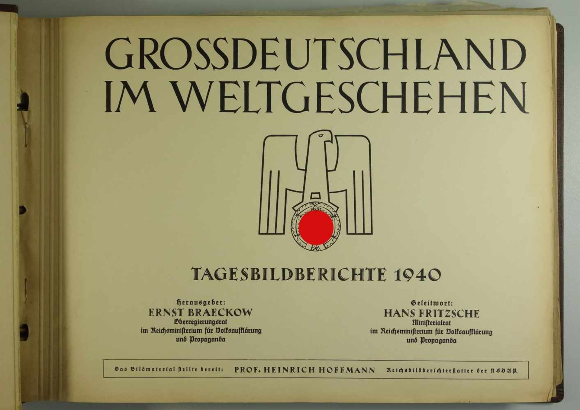 Grossdeutschland im Weltgeschehen, Tagesbildberichte 1940, Hrg. Ernst Braeckow, Geleitwort Hans - Image 2 of 6