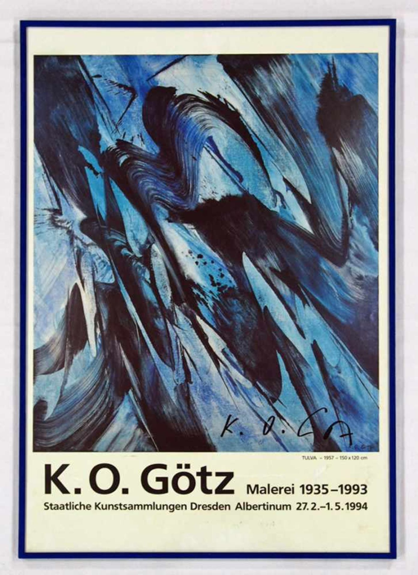 GÖTZ, Karl Otto*1914-2017Ausstellungsplakat Dresden 1994Farboffset, signiert, 87 x 59 cm, gerahmt