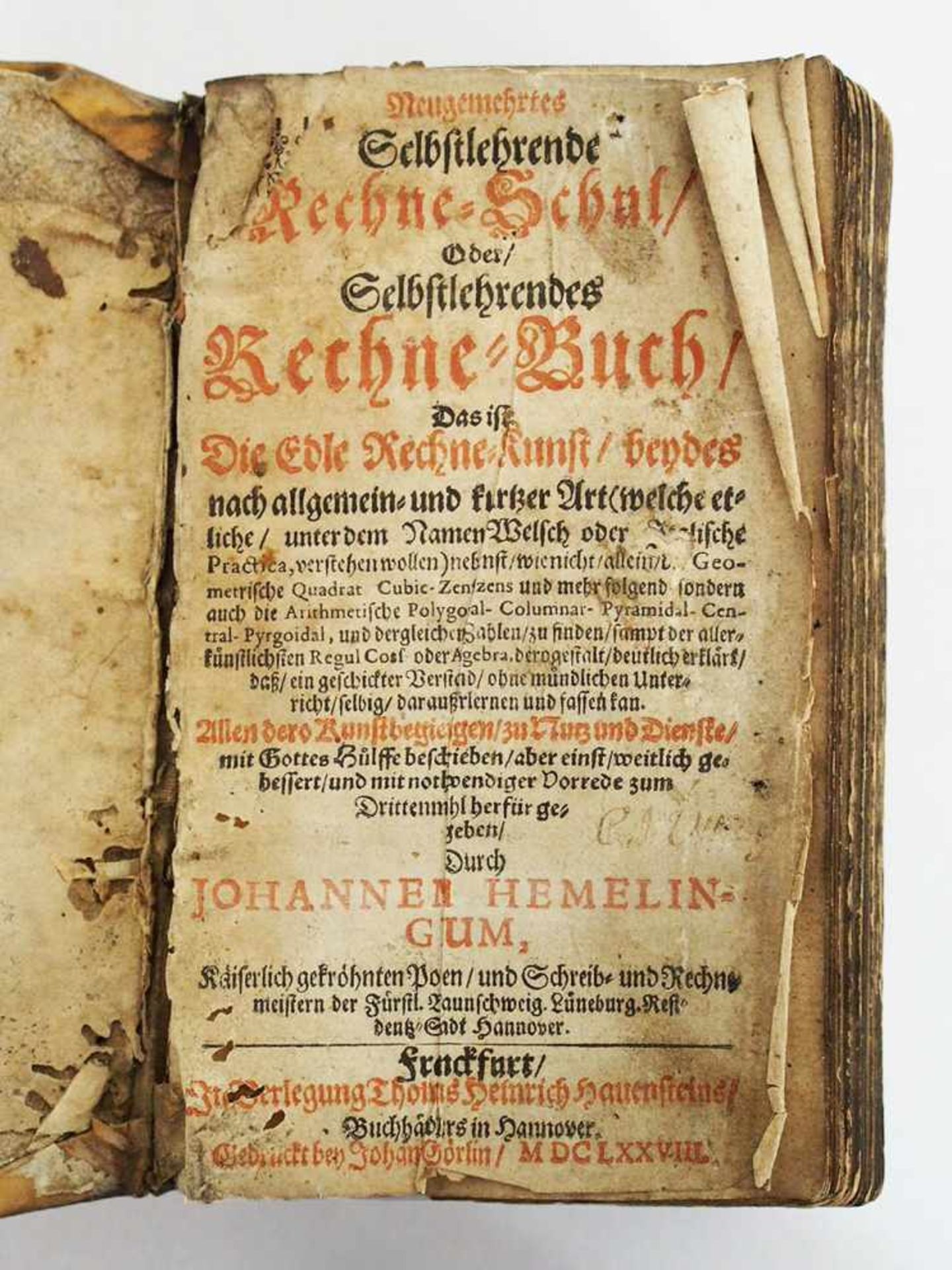 Neugemehrtes Selbstlehrende Rechne- Schul oder Selbstlehrendes Rechne-BuchFrankfurt 1678 ( - Bild 2 aus 2