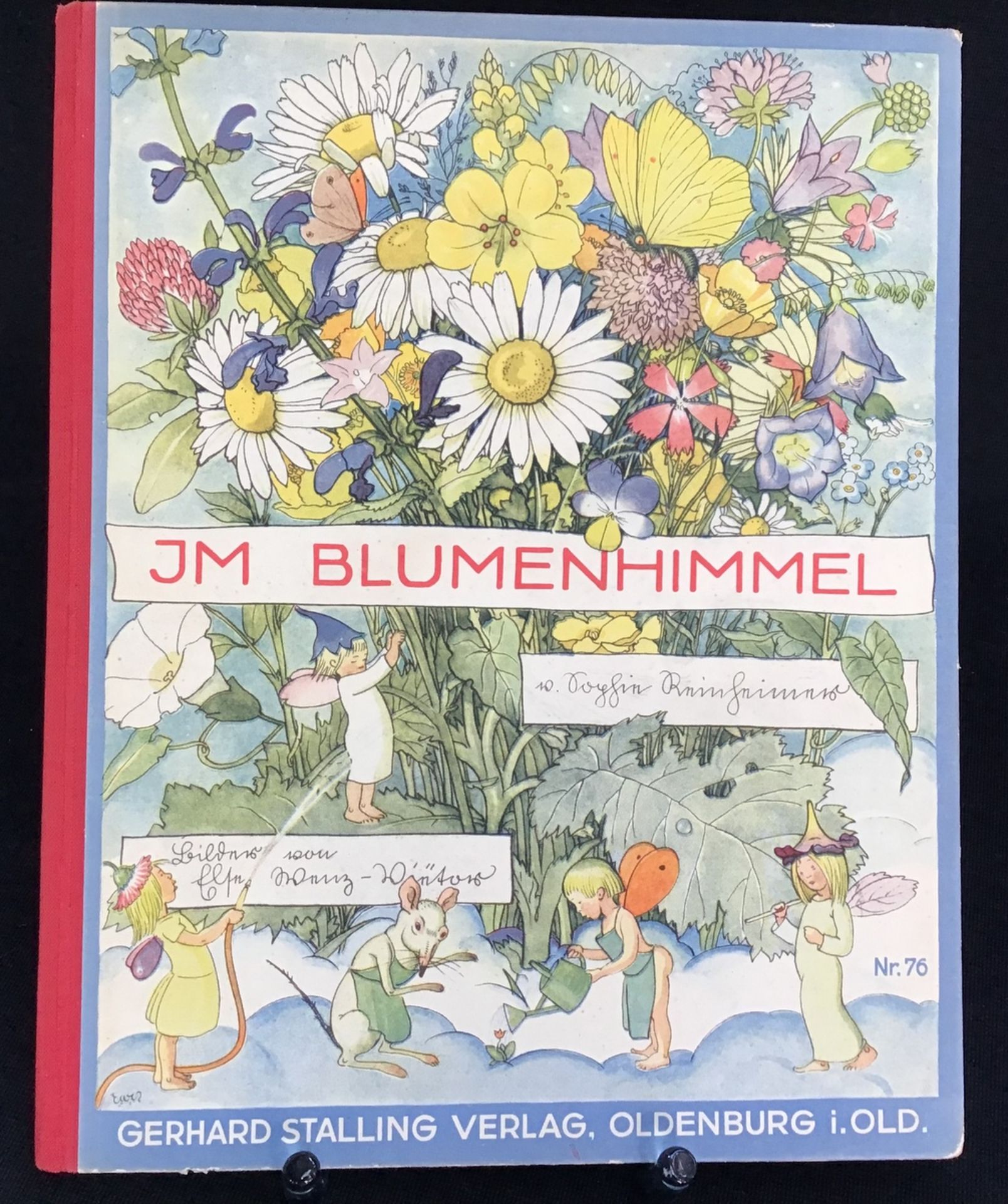 "Im Blumenhimmel" Sophie Reinheimer, Verlag Gerhard Stalling Oldenburg 1929, bebildert, sehr guter