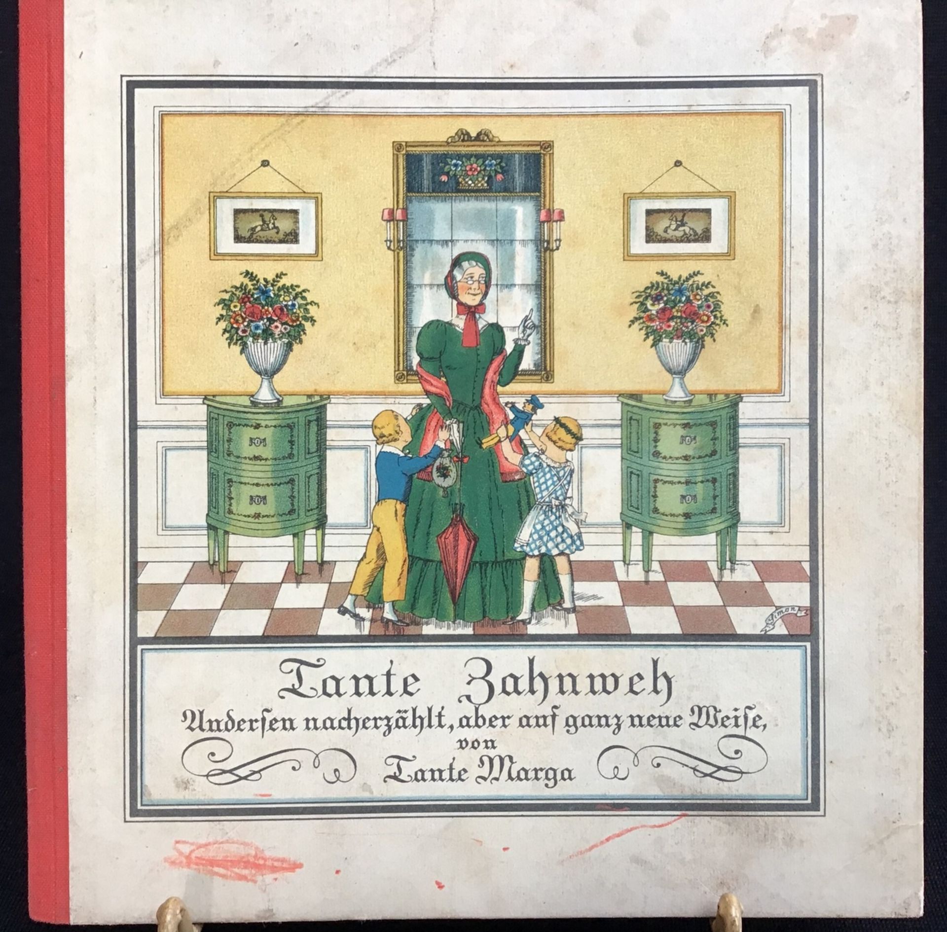 "Tante Zahnweh", um 1920, Andersen nacherzählt ...von Tante Marga, Bilder M. Simon, Verlag