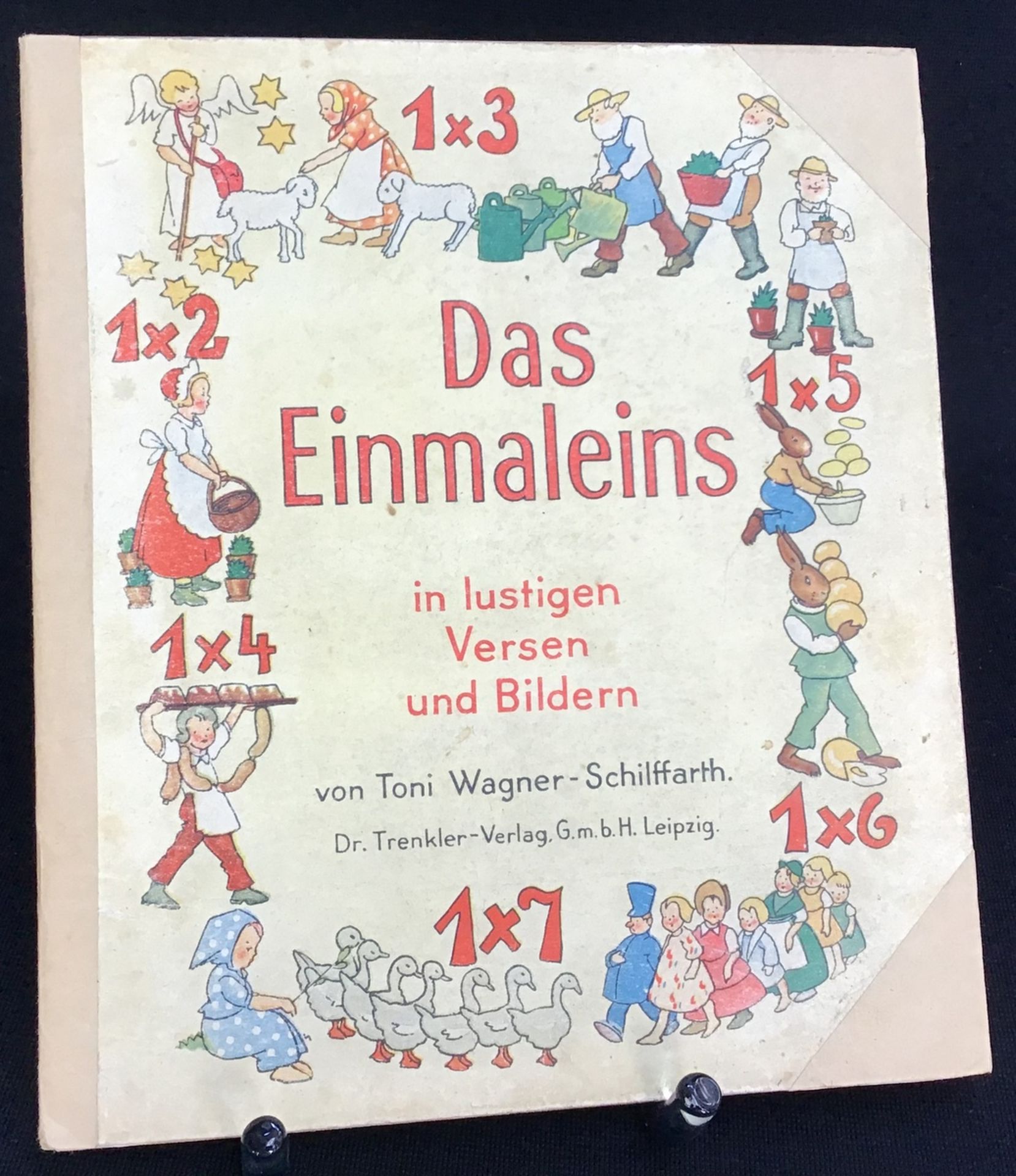 "Das Einmaleins" Toni Wagner-Schilffarth, Dr.Trenkler-Verlag Leipzig, ca. 30er Jahre, guter Zust.