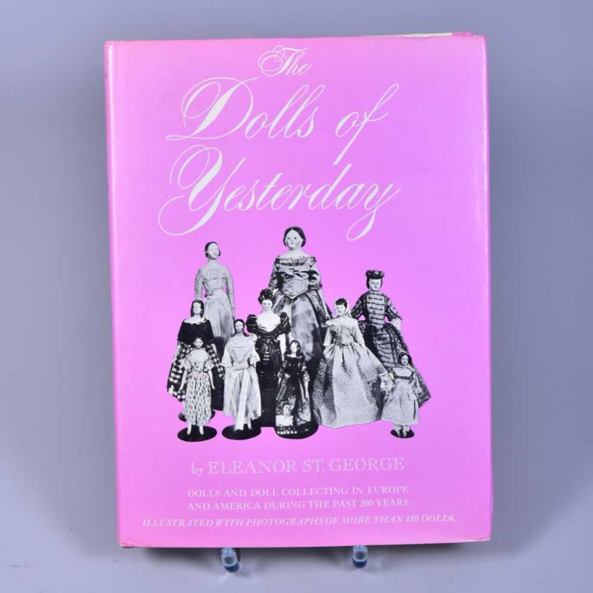 "The Dolls of Yesterday" by Eleanor St. George, 1978, Verlag Bonanza Books, New York, guter Zust.- -