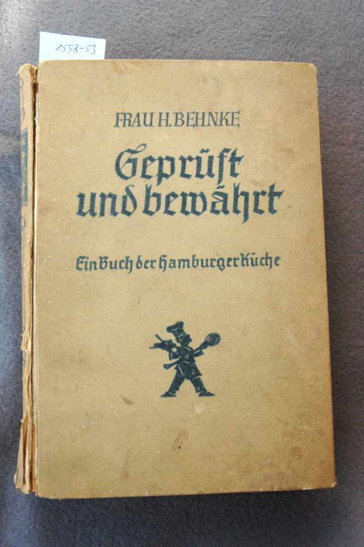 Behnke, Frau H.: Geprüft und bewährt, Ein Buch der Hamburger Küche, Alster Verlag 1926, 5. Aufl. 524