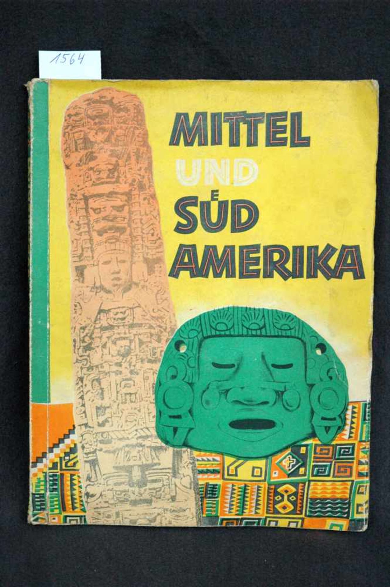 Sammelbilderalbum, Mittel- und Südamerika, Margarine Union AG Hamburg, Sanella-Bilder 1952, 71 S.,