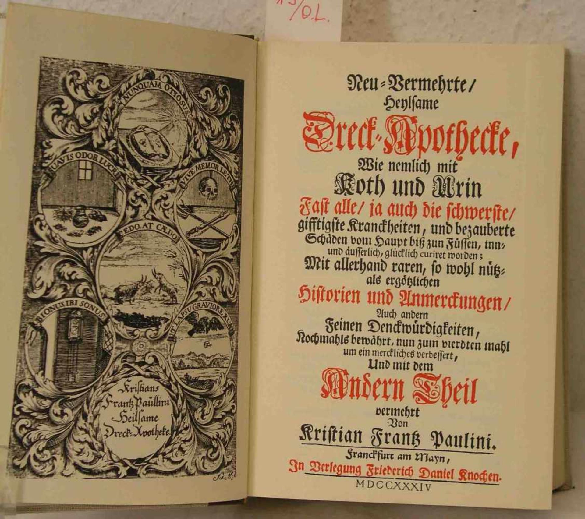 Paulini, Kristian Frantz: "Heilsame Dreck-Apotheke 1734". Neuer Nachdruck.