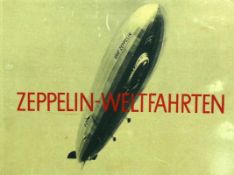 ZEPPELIN-Weltfahrtenvom ersten Luftschiff 1899 bis zu den Fahrten der LZ 127 "Graf Zeppelin" 1932;